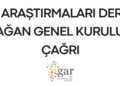 Göç Araştırmaları Derneği Olağan Genel Kuruluna Çağrı 1 Göç Araştırmaları Derneği Olağan Genel Kuruluna Çağrı