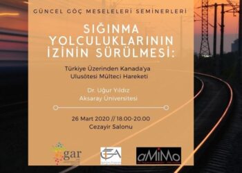 Güncel Göç Seminerleri Mart 2020